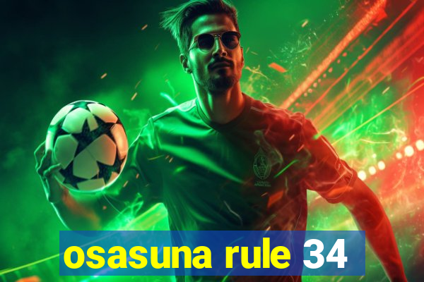 osasuna rule 34